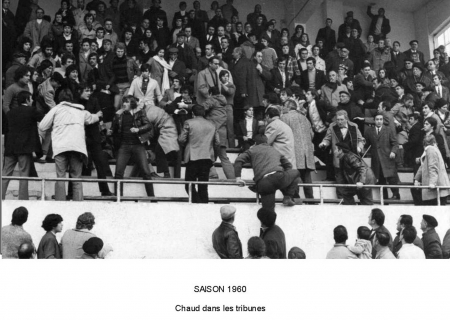 saison 1960: chaud, chaud... dans les tribunes